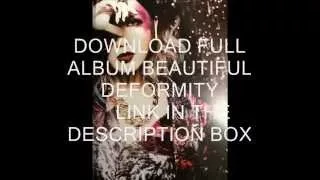 THE GAZETTE BEAUTIFUL DEFORMITY FULL