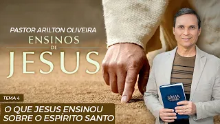 SBT 080 - O QUE JESUS ENSINOU SOBRE O ESPÍRITO SANTO/ENSINOS DE JESUS/ENCONTRO COM A VIDA/PR ARILTON