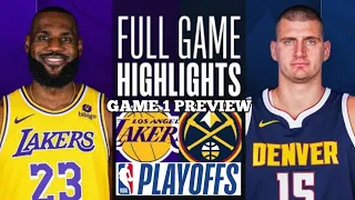 Denver Nuggets vs Los Angeles Lakers Full Game Highlights | NBA LIVE TODAY