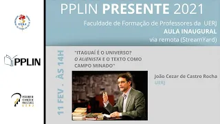 Aula Inaugural PPLIN - Prof. Dr. João Cezar de Castro Rocha