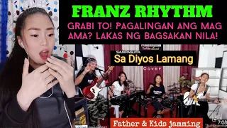 FRANZ RHYTHM - SA DIYOS LAMANG (sampaguita) COVER FATHER, DAUGHTER'S & SON