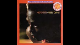Miles Davis -  Nefertiti  -1968 -FULL ALBUM