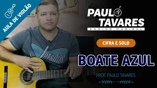 BOATE AZUL - BRUNO E MARRONE - AULA DE VIOLÃO COMPLETA | CIFRA E SOLO