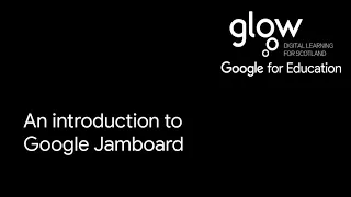 An introduction to Google Jamboard