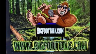 BigFootTalk.com with Neal - Coexisting with Bigfoot in your backyard