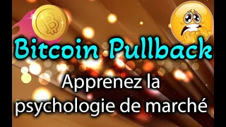 🚨😱 BITCOIN - LE PULLBACK ! APPRENEZ LA PSYCHOLOGIE DE MARCHÉ !!  LES PÉPITES DU JOUR 🚀🤑