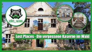 Lost Places - Die vergessene Kaserne im Wald