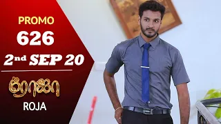 ROJA Promo | Episode 626 Promo | ரோஜா | Priyanka | SibbuSuryan | Saregama TVShows Tamil