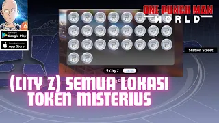 (CITY Z) ALL MYSTERIOUS TOKEN FULL GUIDE - One Punch Man World