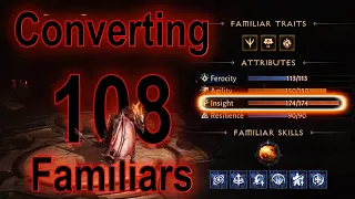 Diablo Immortal - Converting 108 Ordinary Familiars (pets)