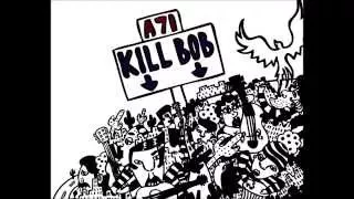 Kill BoB "Poderiza" excerpt from new album