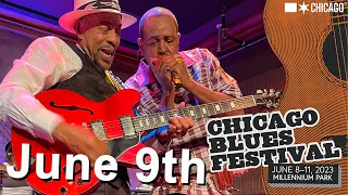 2023 Chicago Blues Festival at the Jay Pritzker Pavilion — June 9th