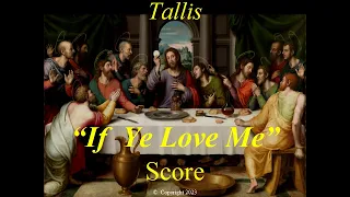 Thomas Tallis - If Ye Love Me - Score