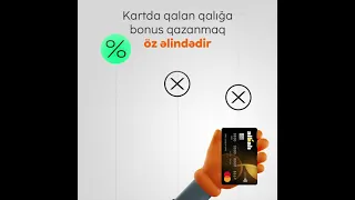 Maaşını kartında saxlama, Unibank kartlarında saxla!