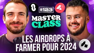 Crypto : Quels AIRDROPS FARMER en 2024 ? - Masterclass #123