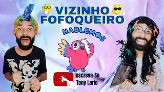 ✨ Vizinho Fofoqueiro ✨