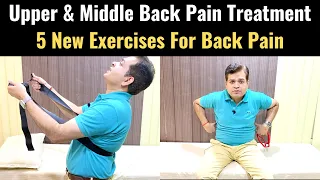 Middle Back Pain, Neck and Upper Back Pain relief exercises, Treatment for Upper Back Pain, Thoracic