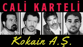 Kokain A.Ş. - Tüm Detaylarıyla Cali Karteli