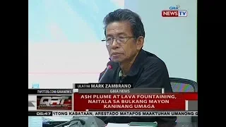 QRT: Ash plume at lava fountaining, naitala sa Bulkang Mayon kaninang umaga