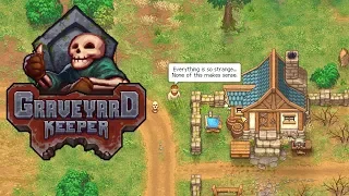 Graveyard Keeper - Medieval Cemetery Management Simulator! - Graveyard Keeper Gameplay - Part 1