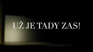 Už je tady zas! -  trailer