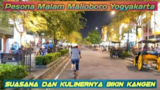 PESONA MALAM MALIOBORO YOGYAKARTA !!! SUASANA&KULINERNYA BIKIN KANGEN !!!