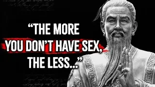 Ancient Chinese philosopher life lessons men learn too late in life