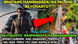 Bilyonaryo NAGPANGGAP na MANGINGISDA upang SUBUKIN ang babaeng tindera ng isda ITO ANG NAPALA NYA!