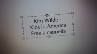 Kim Wilde - Kids in America Free a cappella フリーアカペラ