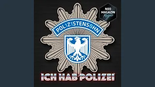 Ich hab Polizei