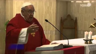 Omelia di Papa Francesco a Santa Marta del 1 giugno 2015 - Versione estesa