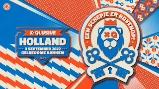 X-Qlusive Holland 2022 | Een Schepje Er Bovenop! | Official Q-dance Trailer