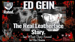 ED GEIN - The Real Leatherface Story.