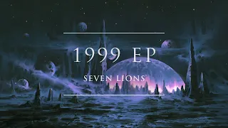 Seven Lions : 1999 EP [Full EP] | Ophelia Records