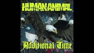 Human Animal "Better Days" (split 7" w/ Additional Time)