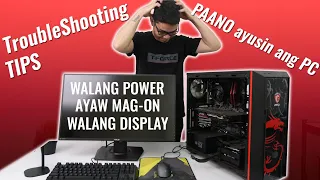 VLOG: Troubleshooting Tips #1: PAANO ayusin ang COMPUTER na walang POWER - AYAW mag-ON