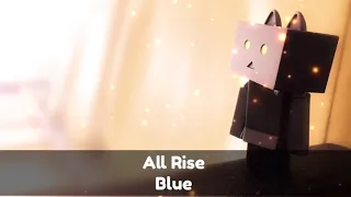 แปลเพลง All Rise - Blue (lyrics)