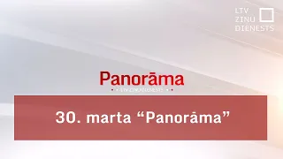 30. marta "Panorāma"