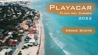 Playa del Carmen 2022 - Playacar -Hotel Zone - Drone Shots - Mexico