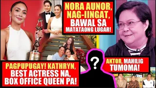 DANIEL PADILLA, JINX SA CAREER NI KATHRYN?❗NAG-IISA LANG SI NORA AUNOR!❗PAG MAY ALAK, MAY BALAK?