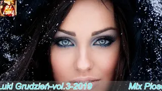 ❤️★Mix Piosenek Disco Polo  Dj Luki Grudzień vol 3 2019★💙