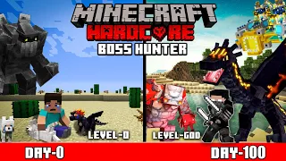 I Survive 100 Days AS A BOSS HUNTER MINECRAFT HARDCORE (हिंदी)