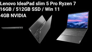 Lenovo IdeaPad slim 5 Pro (Ryzen 7 5800H/ 16GB/ 512GB SSD/ Win11 Home/ 4GB Nvidia Graphics 🔥 Review