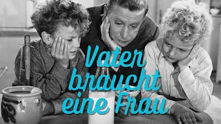 Vater braucht eine Frau (1952) mit Dieter Borsche und Ruth Leuwerik