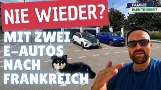 NIE WIEDER? Mit 7 Personen, 1 Hund und 2 E-Autos nach Frankreich. #emobility #enyaq #mg4