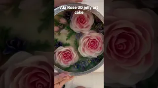 Aki 3D jelly rose cake #jellycake