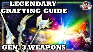 How To Craft Your Legendary Weapon - Guild Wars 2 Guide (Gen 3)