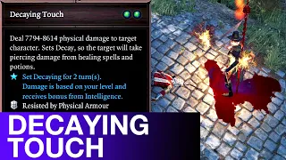 Decaying Touch Divinity 2