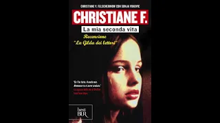 Recensione del libro “Christiane F. La mia seconda vita” dell’autrice Christiane V. Felscherinow.