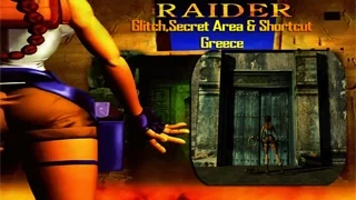 Tomb Raider 1-Glitch,Secret Area & Shortcut-Greece